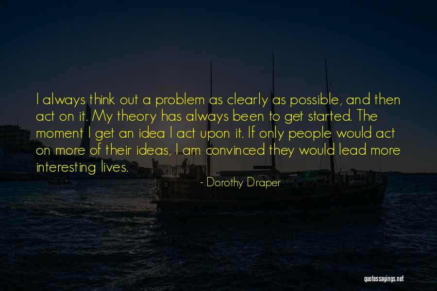 Lubbers Quotes By Dorothy Draper Lubbers Quotes By Dorothy Draper