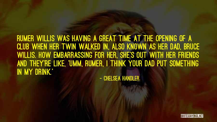 Luberski Norco Quotes By Chelsea Handler Luberski Norco Quotes By Chelsea Handler