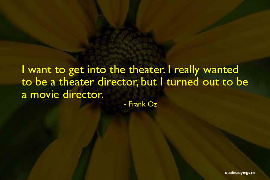 Lubetski Quotes By Frank Oz Lubetski Quotes By Frank Oz