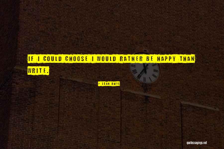 Lubeznik Family Quotes By Jean Rhys