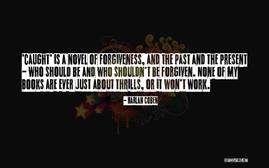 Lubing Quotes By Harlan Coben Lubing Quotes By Harlan Coben