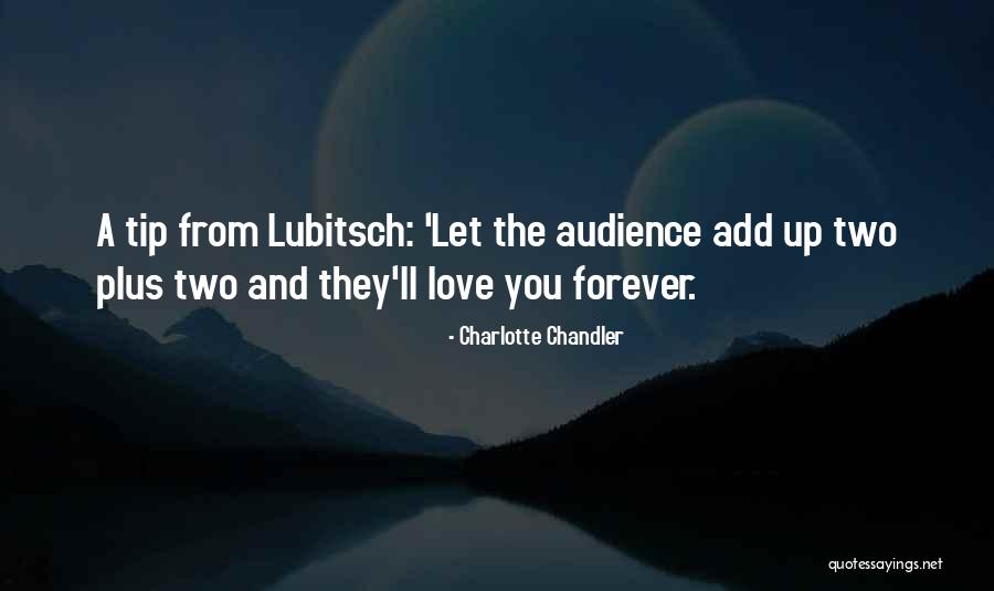 Lubitsch Touch Quotes By Charlotte Chandler Lubitsch Touch Quotes By Charlotte Chandler
