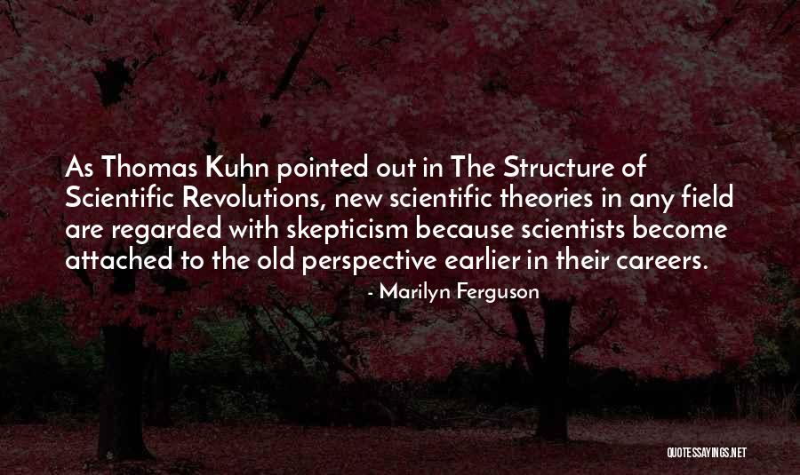 Lubitsch Touch Quotes By Marilyn Ferguson Lubitsch Touch Quotes By Marilyn Ferguson
