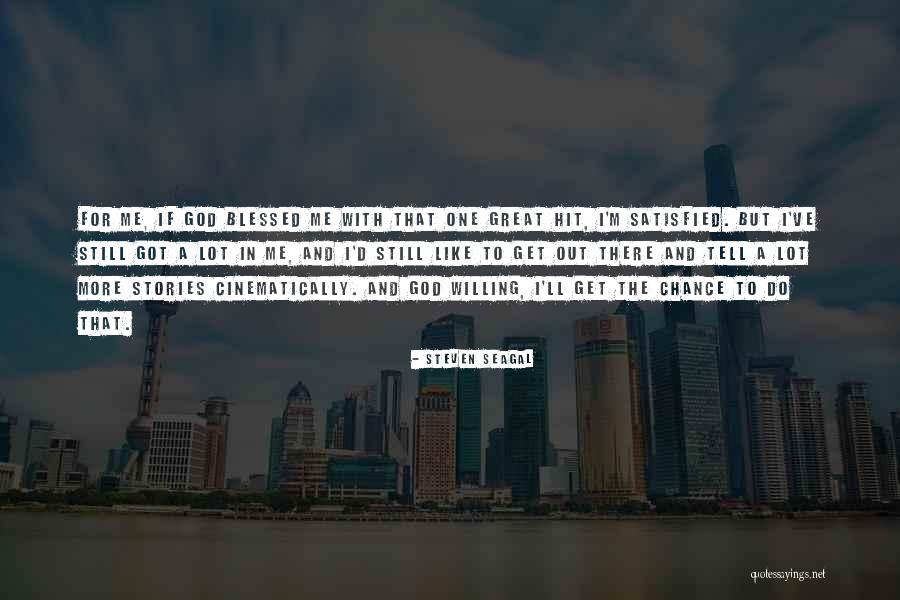 Lubliner Plasticity Quotes By Steven Seagal Lubliner Plasticity Quotes By Steven Seagal