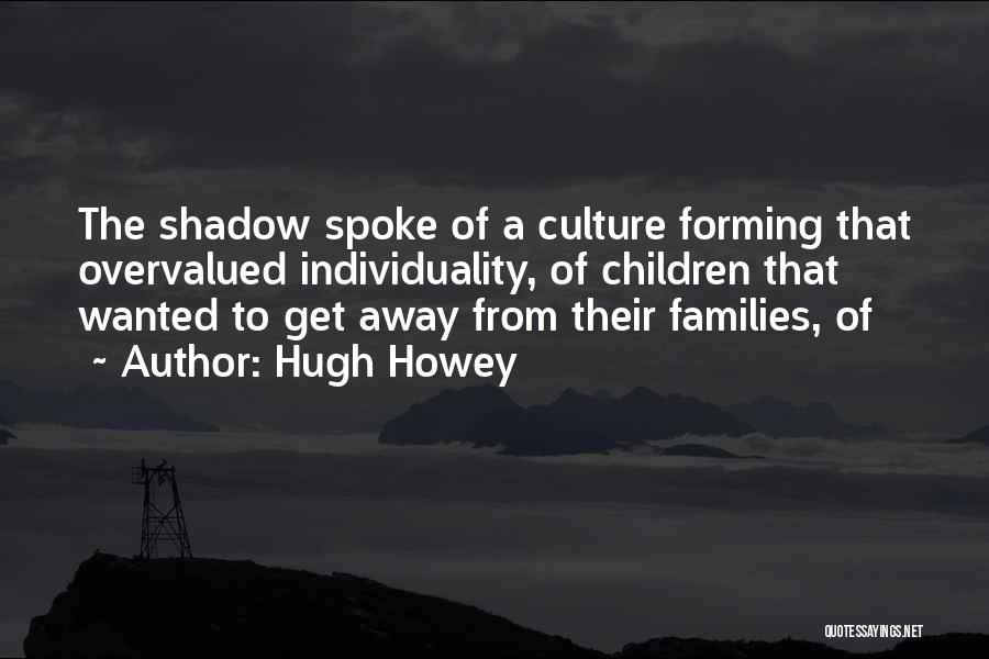 Luboff Quotes By Hugh Howey