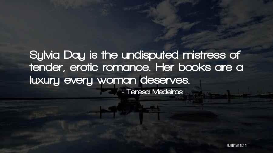 Lubomyr Hewko Quotes By Teresa Medeiros Lubomyr Hewko Quotes By Teresa Medeiros