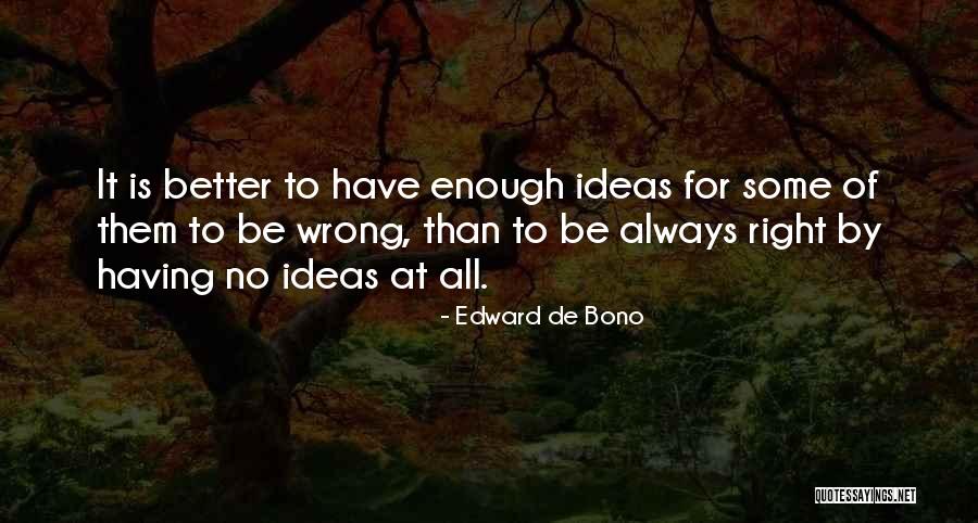 Lubomyr Husar Quotes By Edward De Bono Lubomyr Husar Quotes By Edward De Bono