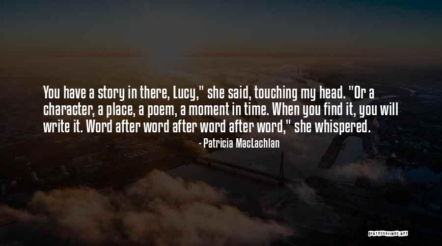 Lubomyr Husar Quotes By Patricia MacLachlan Lubomyr Husar Quotes By Patricia MacLachlan