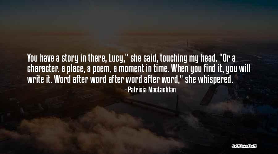 Lubomyr Husar Quotes By Patricia MacLachlan