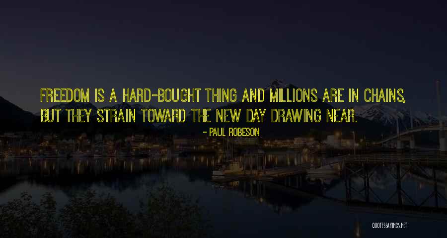 Lubovas Quotes By Paul Robeson Lubovas Quotes By Paul Robeson