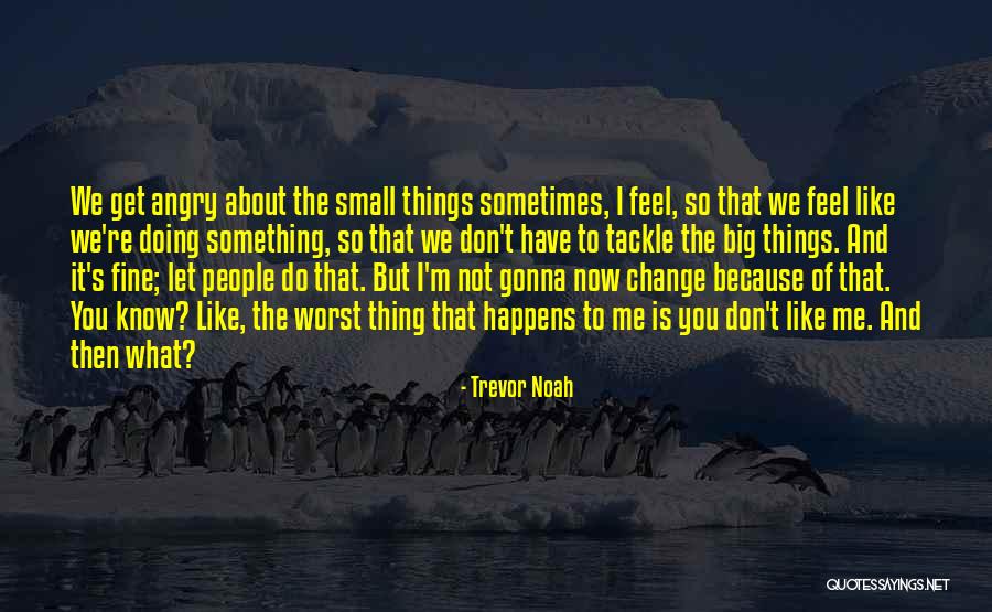 Lubranos Trattoria Quotes By Trevor Noah Lubranos Trattoria Quotes By Trevor Noah
