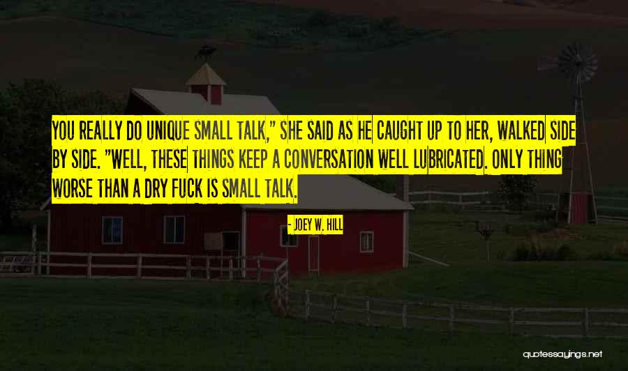 Lubricated Quotes By Joey W. Hill Lubricated Quotes By Joey W. Hill