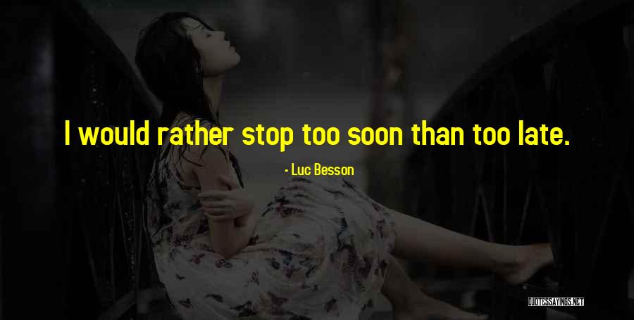 Luc Besson Quotes 685688