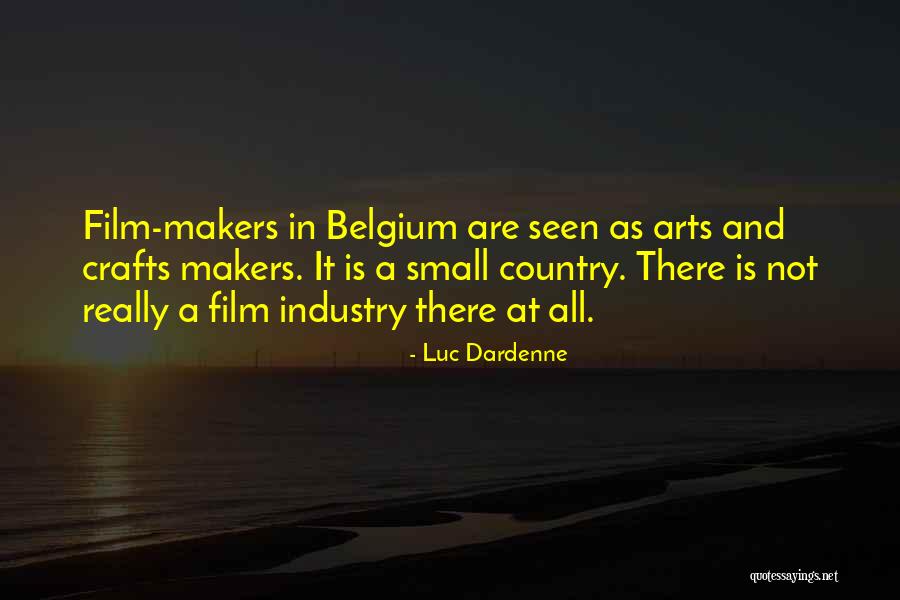 Luc Dardenne Quotes 288153