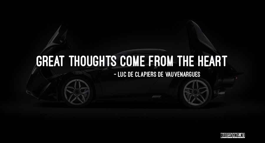 Luc De Clapiers De Vauvenargues Quotes 1060616 Luc De Clapiers De Vauvenargues Quotes 1060616