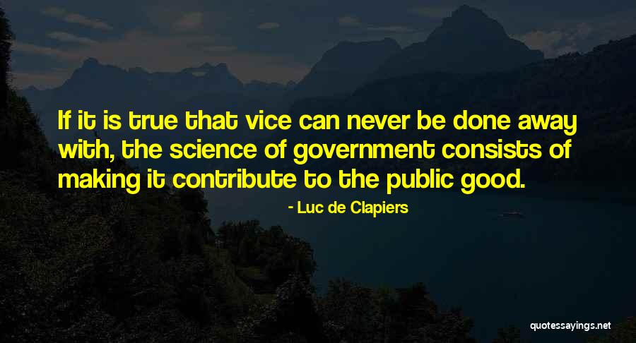 Luc De Clapiers Quotes 1498356 Luc De Clapiers Quotes 1498356