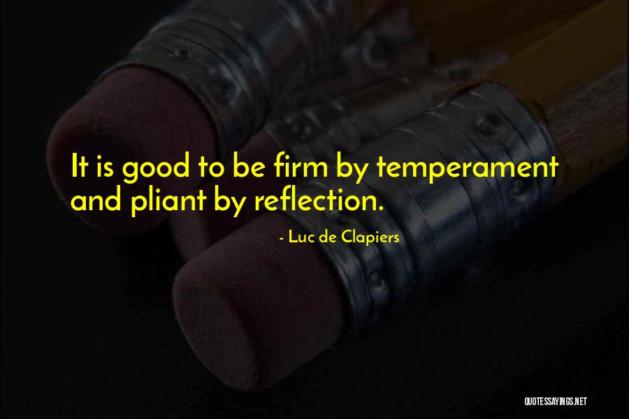 Luc De Clapiers Quotes 1516204 Luc De Clapiers Quotes 1516204