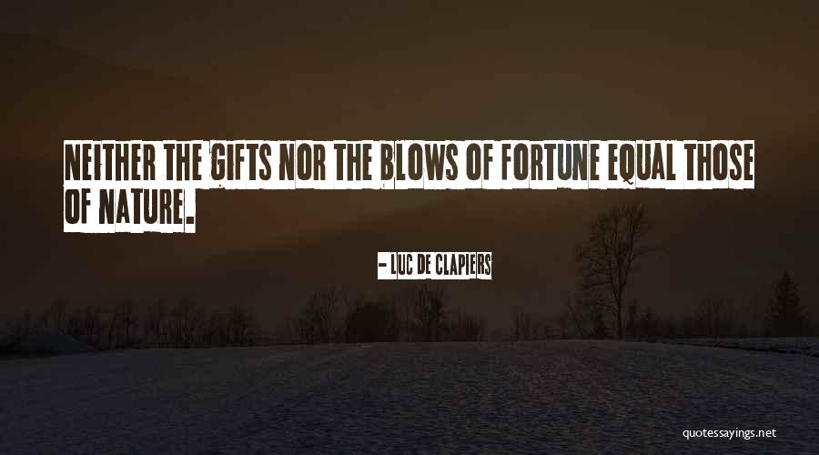 Luc De Clapiers Quotes 1604807 Luc De Clapiers Quotes 1604807