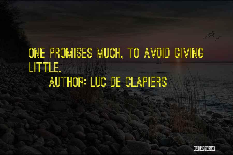 Luc De Clapiers Quotes 1692950