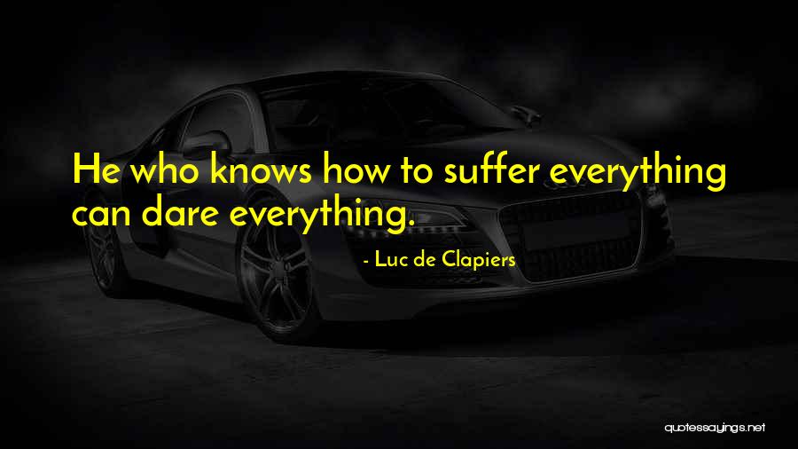 Luc De Clapiers Quotes 1697866 Luc De Clapiers Quotes 1697866