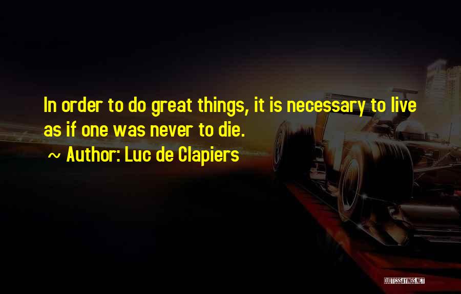 Luc De Clapiers Quotes 1731004