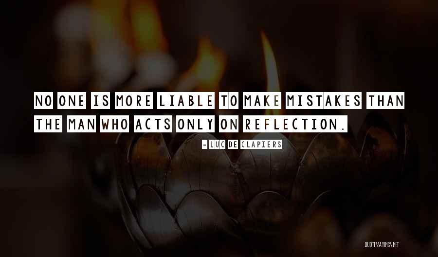 Luc De Clapiers Quotes 1749591 Luc De Clapiers Quotes 1749591