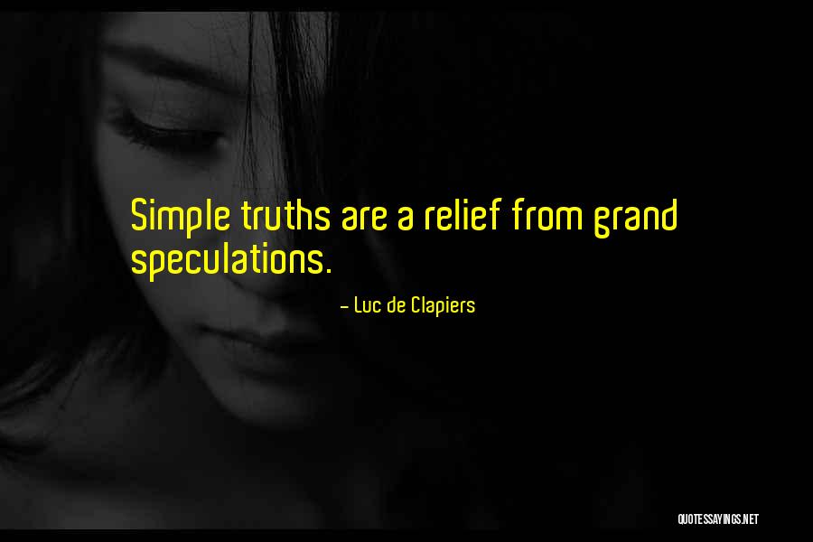 Luc De Clapiers Quotes 2199890 Luc De Clapiers Quotes 2199890