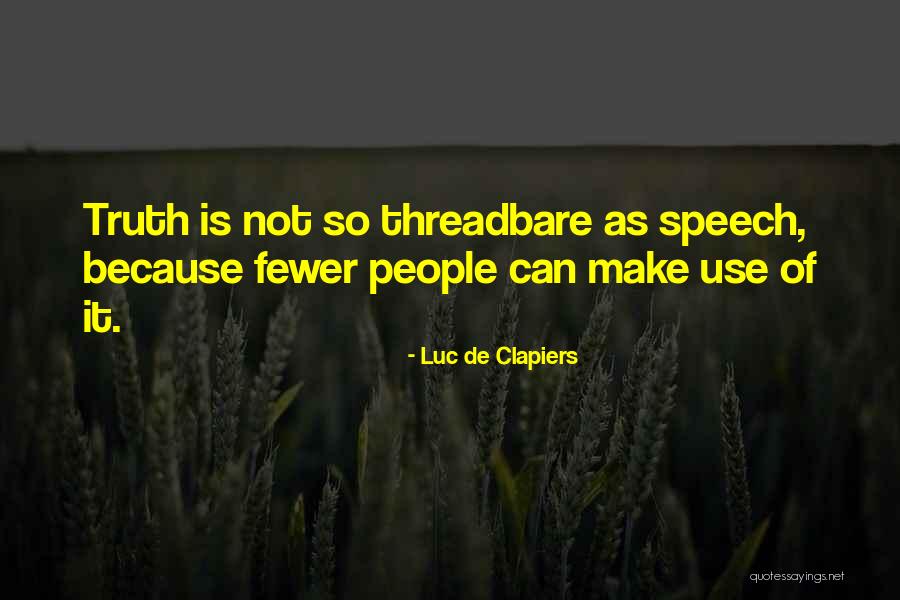 Luc De Clapiers Quotes 322170 Luc De Clapiers Quotes 322170