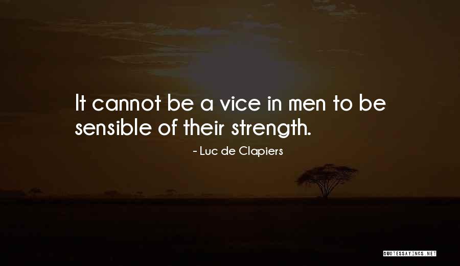 Luc De Clapiers Quotes 421731 Luc De Clapiers Quotes 421731
