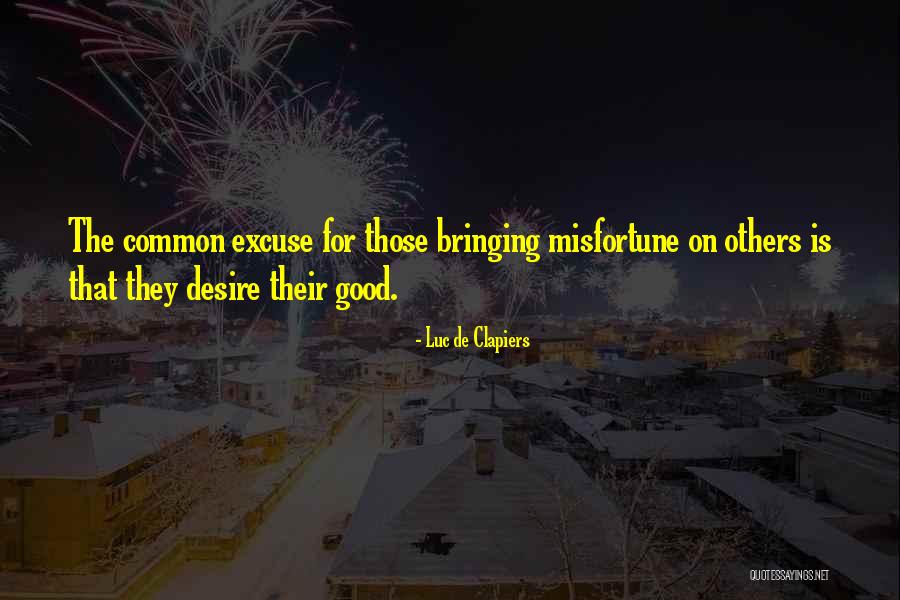 Luc De Clapiers Quotes 639448 Luc De Clapiers Quotes 639448