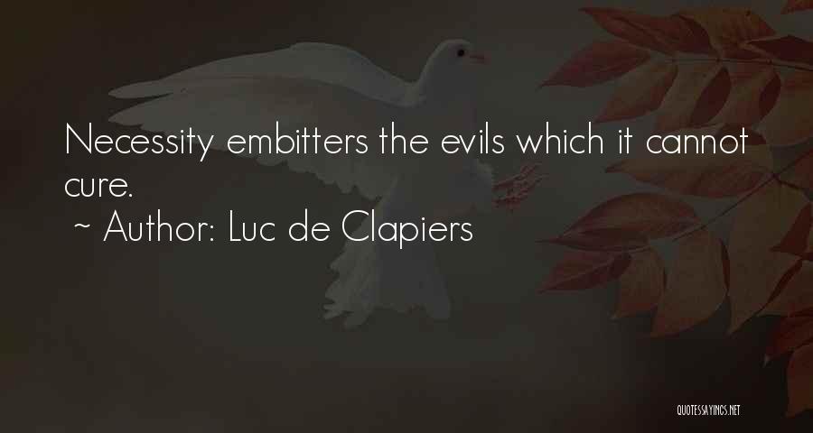 Luc De Clapiers Quotes 94833