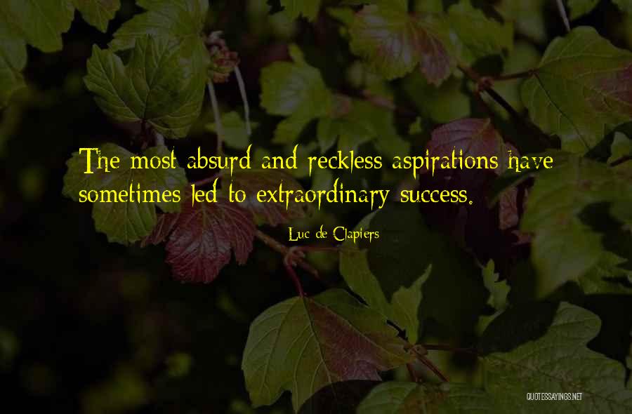 Luc De Clapiers Quotes 997134 Luc De Clapiers Quotes 997134