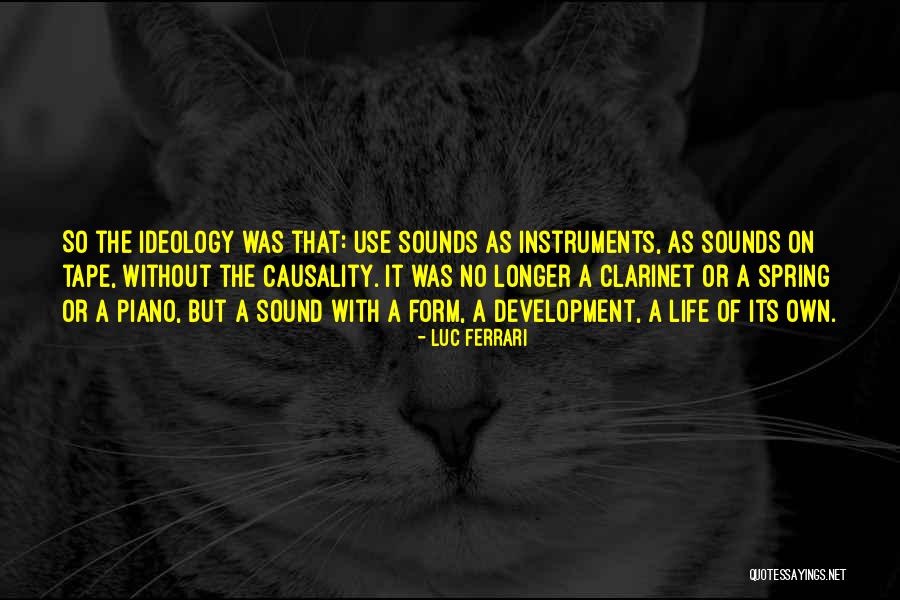 Luc Ferrari Quotes 1643035 Luc Ferrari Quotes 1643035