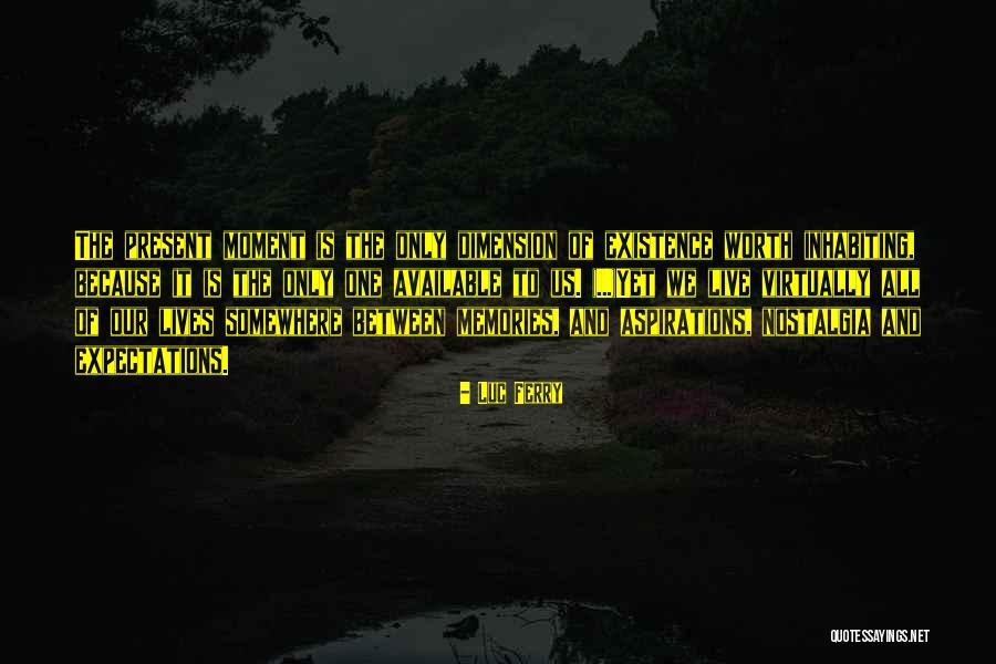 Luc Ferry Quotes 870836 Luc Ferry Quotes 870836