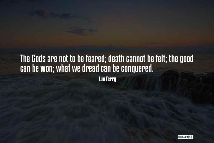 Luc Ferry Quotes 938451 Luc Ferry Quotes 938451