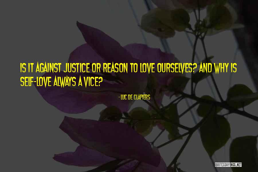 Luc Quotes By Luc De Clapiers Luc Quotes By Luc De Clapiers