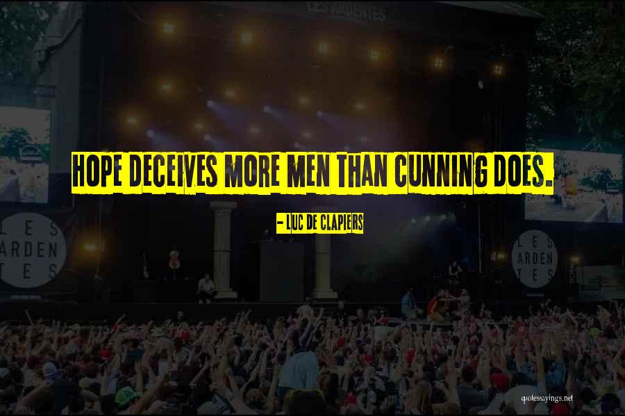 Luc Quotes By Luc De Clapiers Luc Quotes By Luc De Clapiers
