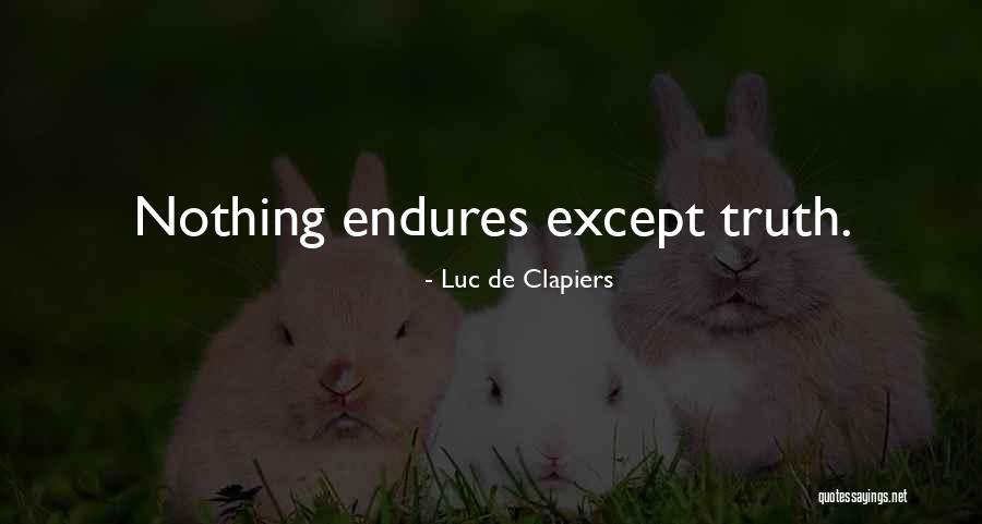 Luc Quotes By Luc De Clapiers Luc Quotes By Luc De Clapiers