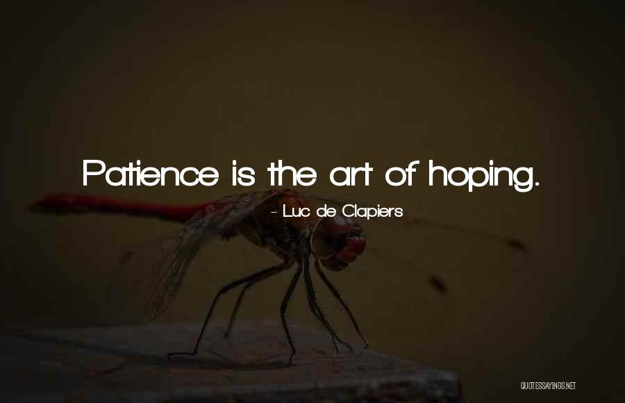 Luc Quotes By Luc De Clapiers Luc Quotes By Luc De Clapiers
