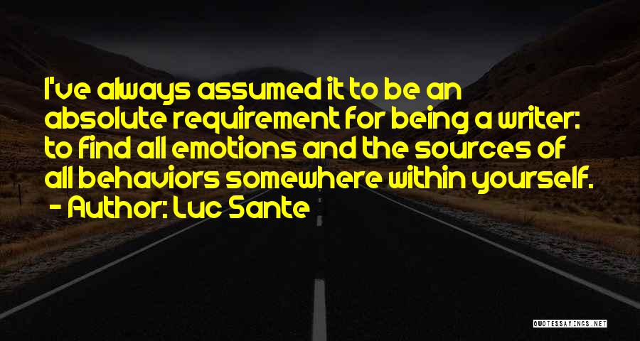 Luc Sante Quotes 804778