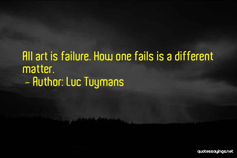 Luc Tuymans Quotes 91191