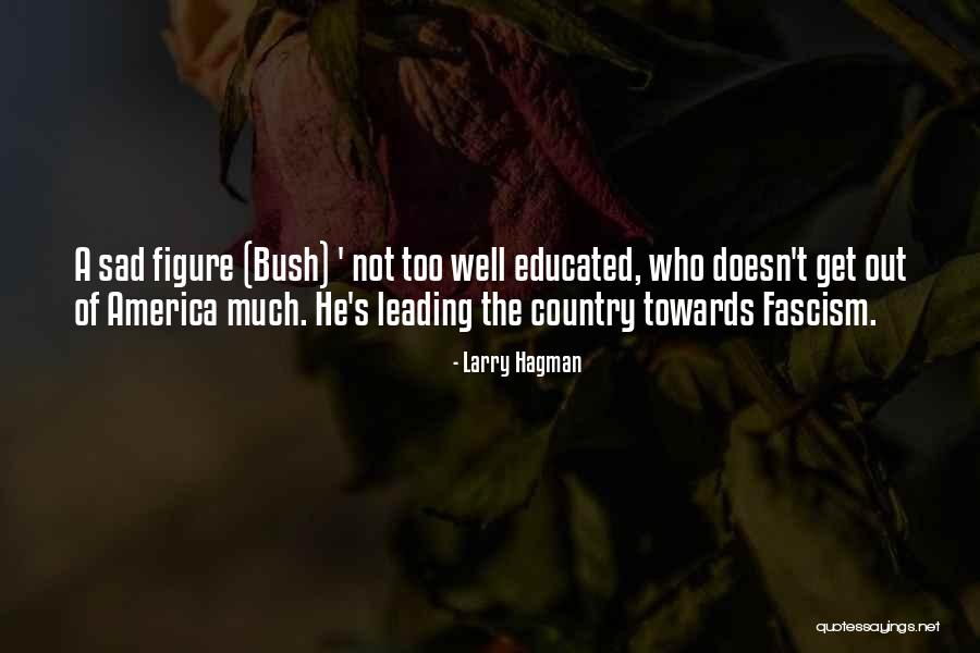 Luca Campigotto Quotes By Larry Hagman Luca Campigotto Quotes By Larry Hagman