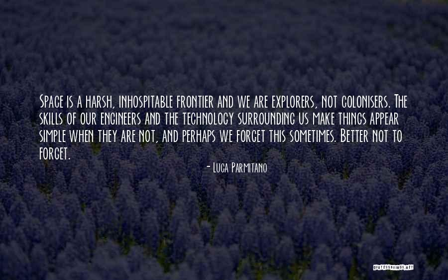 Luca Parmitano Quotes 1302210 Luca Parmitano Quotes 1302210
