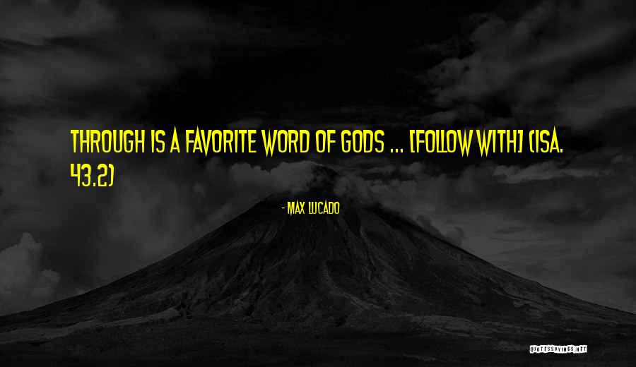 Lucado Quotes By Max Lucado Lucado Quotes By Max Lucado