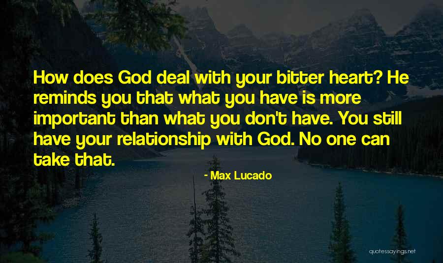 Lucado Quotes By Max Lucado