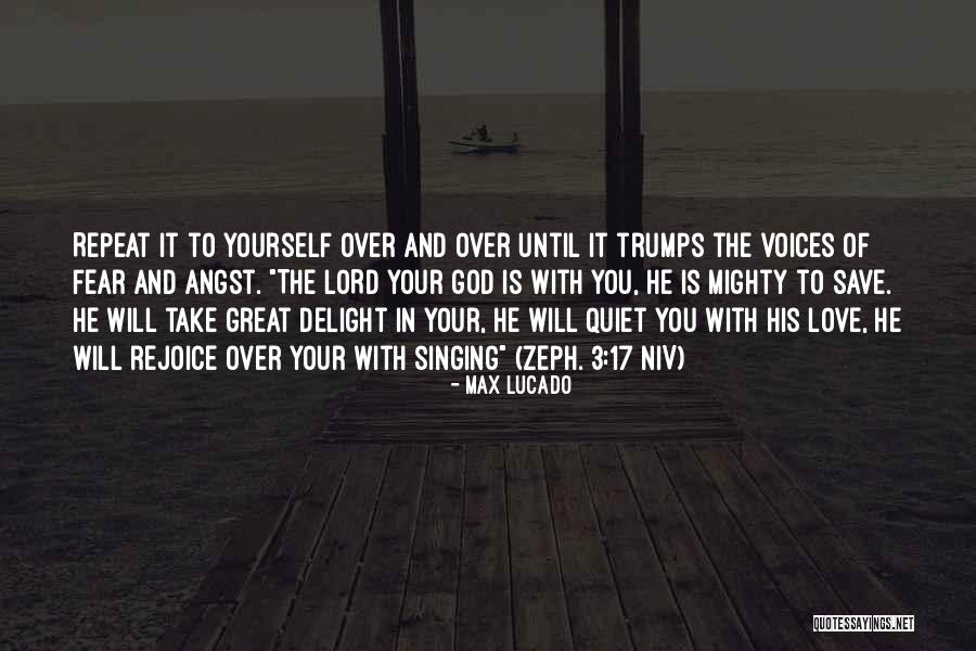 Lucado Quotes By Max Lucado