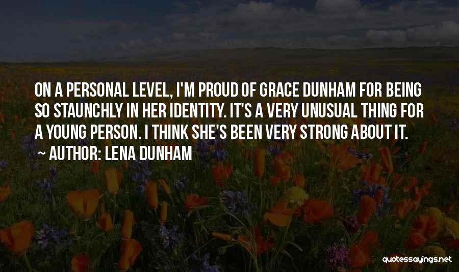 Lucantonio Dattilo Quotes By Lena Dunham