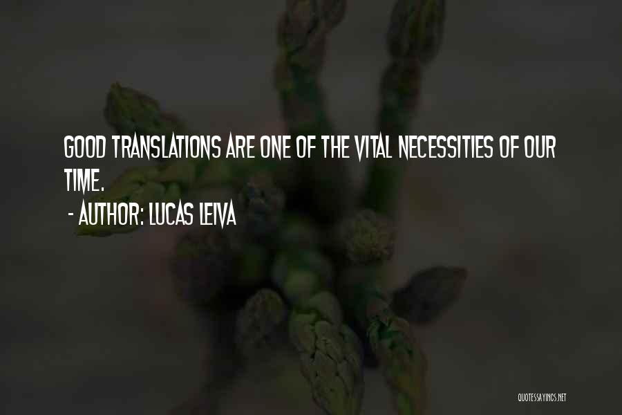 Lucas Leiva Quotes 2150596