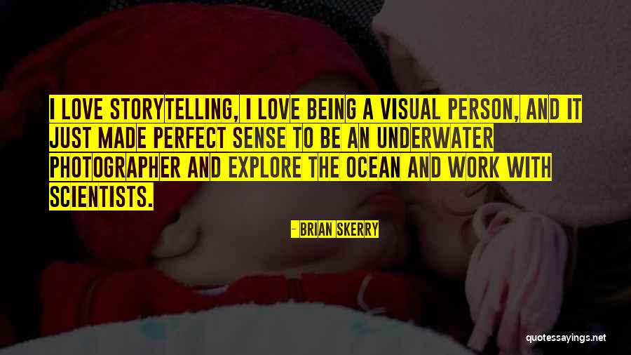 Lucas Martinez Quotes By Brian Skerry Lucas Martinez Quotes By Brian Skerry