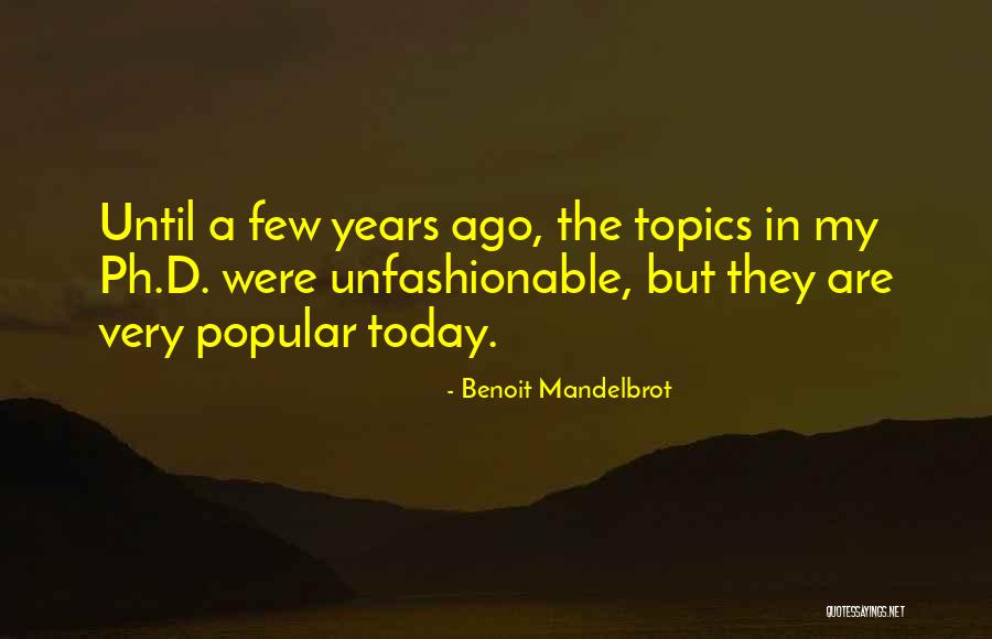 Lucas North Spooks Quotes By Benoit Mandelbrot Lucas North Spooks Quotes By Benoit Mandelbrot